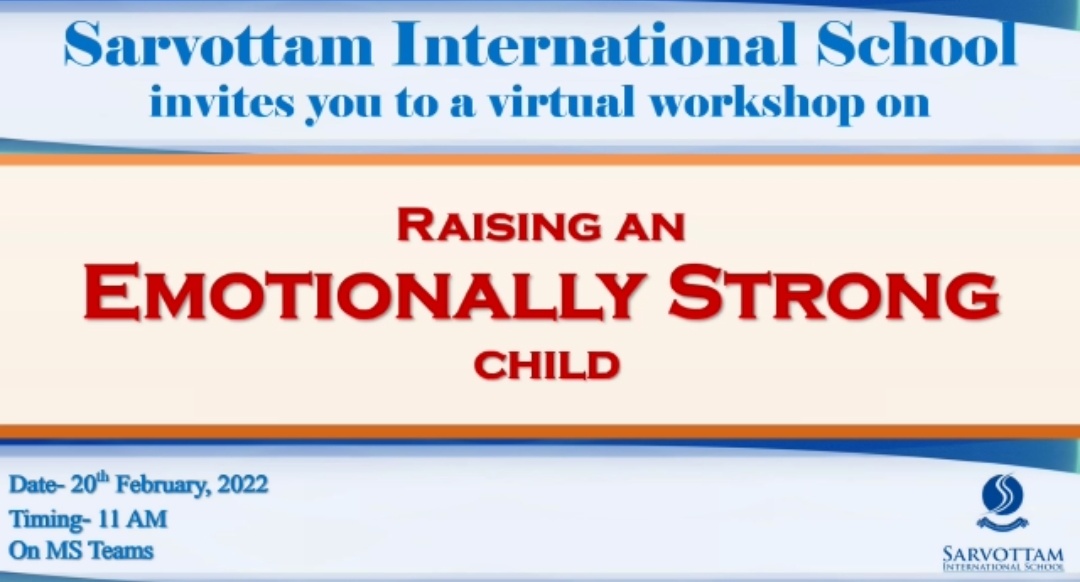 Session on Secrets of Raising an Emotionally Strong Child