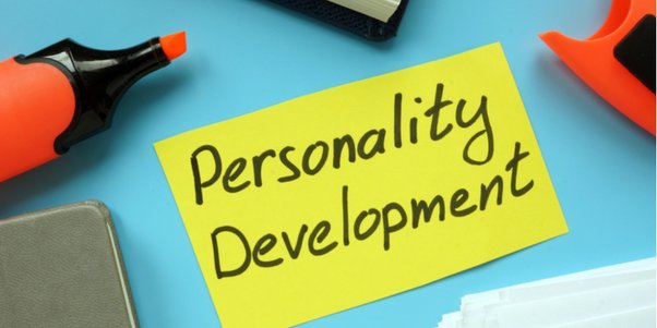 Ways to develop excellent personality of a Student