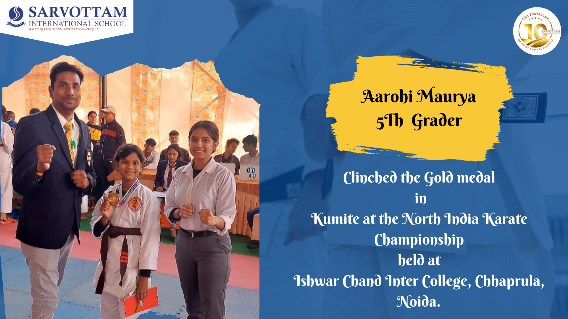 Achievement of Aarohi Maurya  in North India Karate Champion