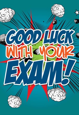 Good Luck with Your Exam
